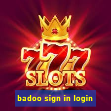 badoo sign in login